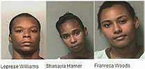 Le&rsquo;Prese Derrion Williams, Shanayia Hamer, 22, and Franreca Woods
