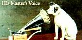 "His Master's Voice"